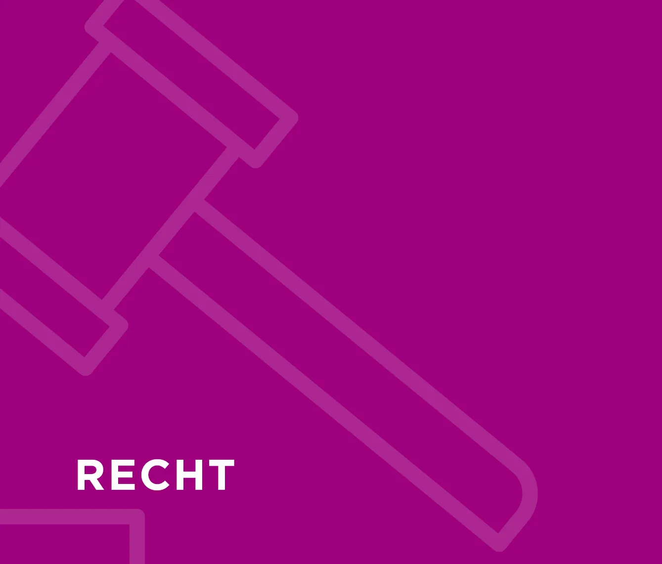 Ein lila Hintergrund mit einem stilisierten Richterhammer und dem Wort "Recht" in Weiß.