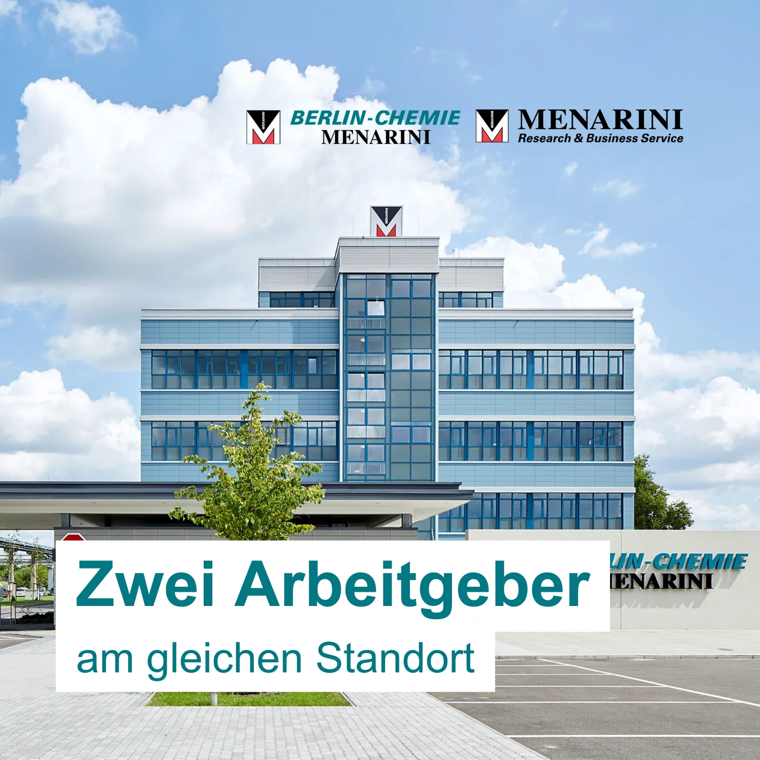 Die Berlin-Chemie AG und A.Menarini Research&Business Service GmbH sind Schwesterunternehmen am selben Standort in Berlin.