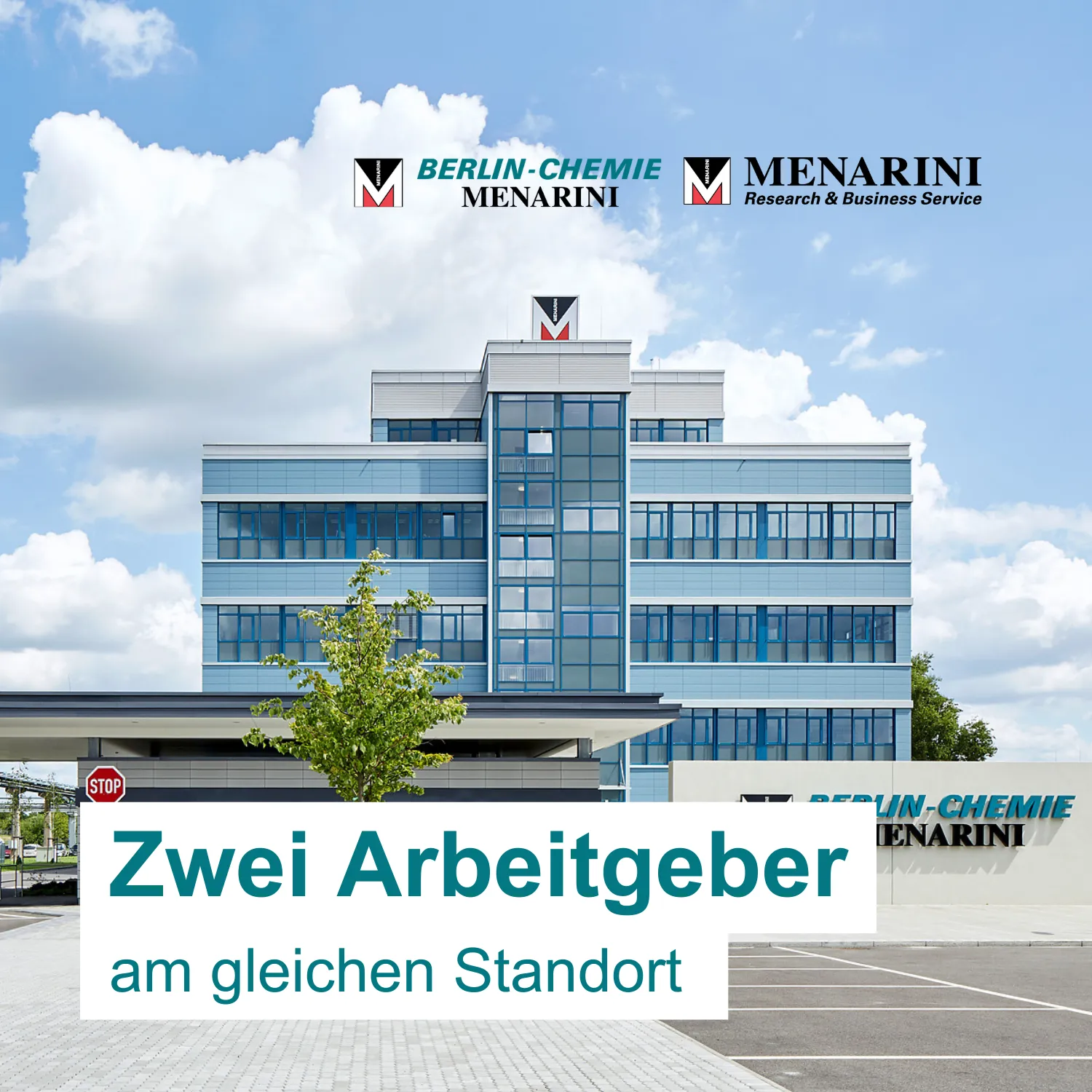 Die Berlin-Chemie AG und A.Menarini Research&Business Service GmbH sind Schwesterunternehmen am selben Standort in Berlin.