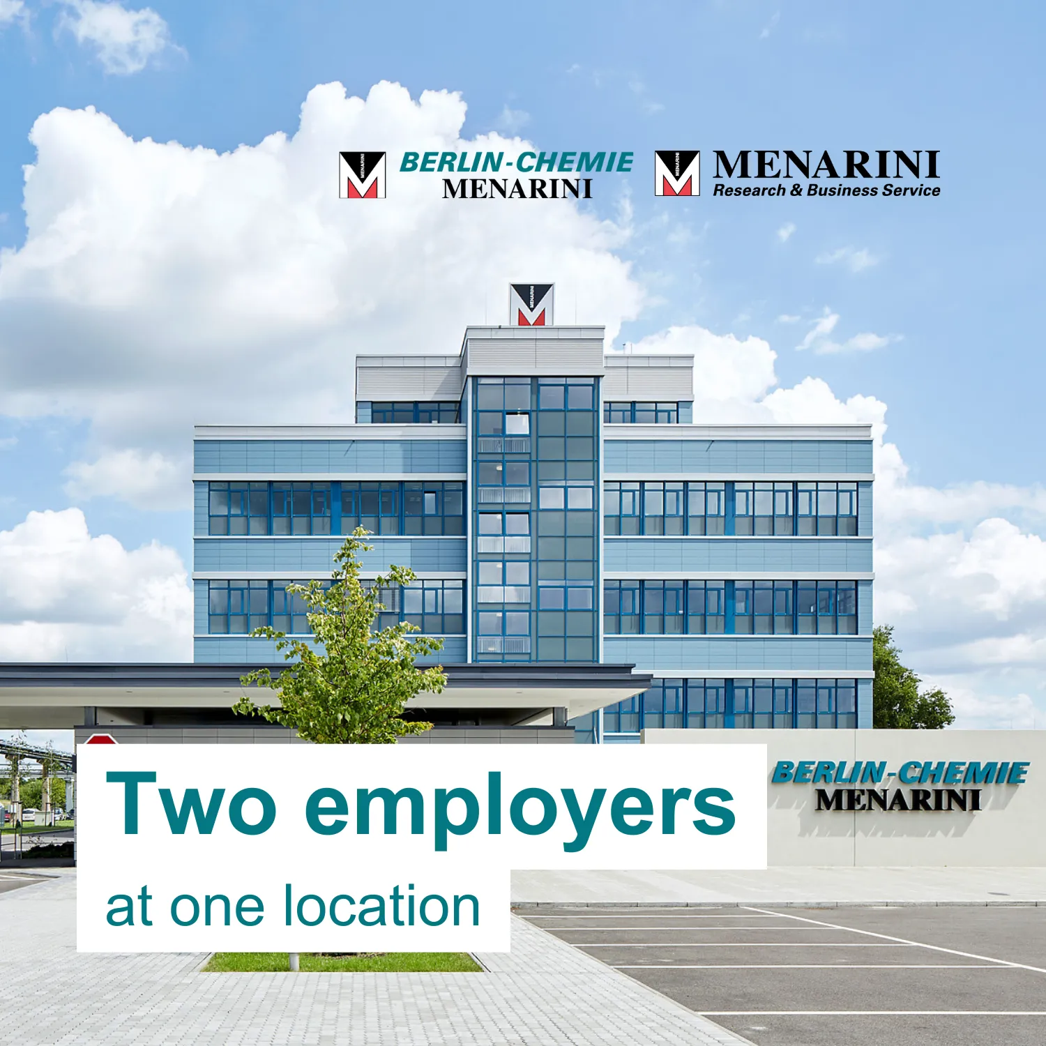 Die Berlin-Chemie AG und A.Menarini Research&Business Service GmbH sind Schwesterunternehmen am selben Standort in Berlin.