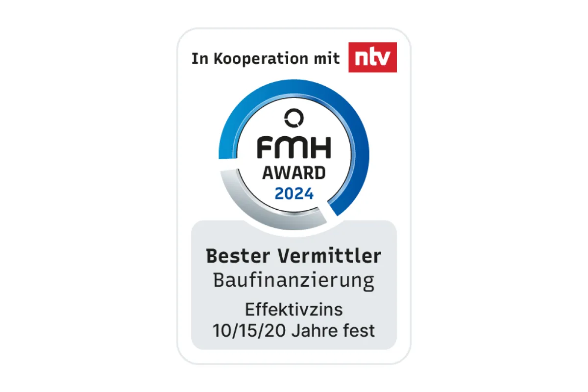 Auszeichnung: "Bester Vermittler Baufinanzierung 2024" von FMH in Kooperation mit ntv.