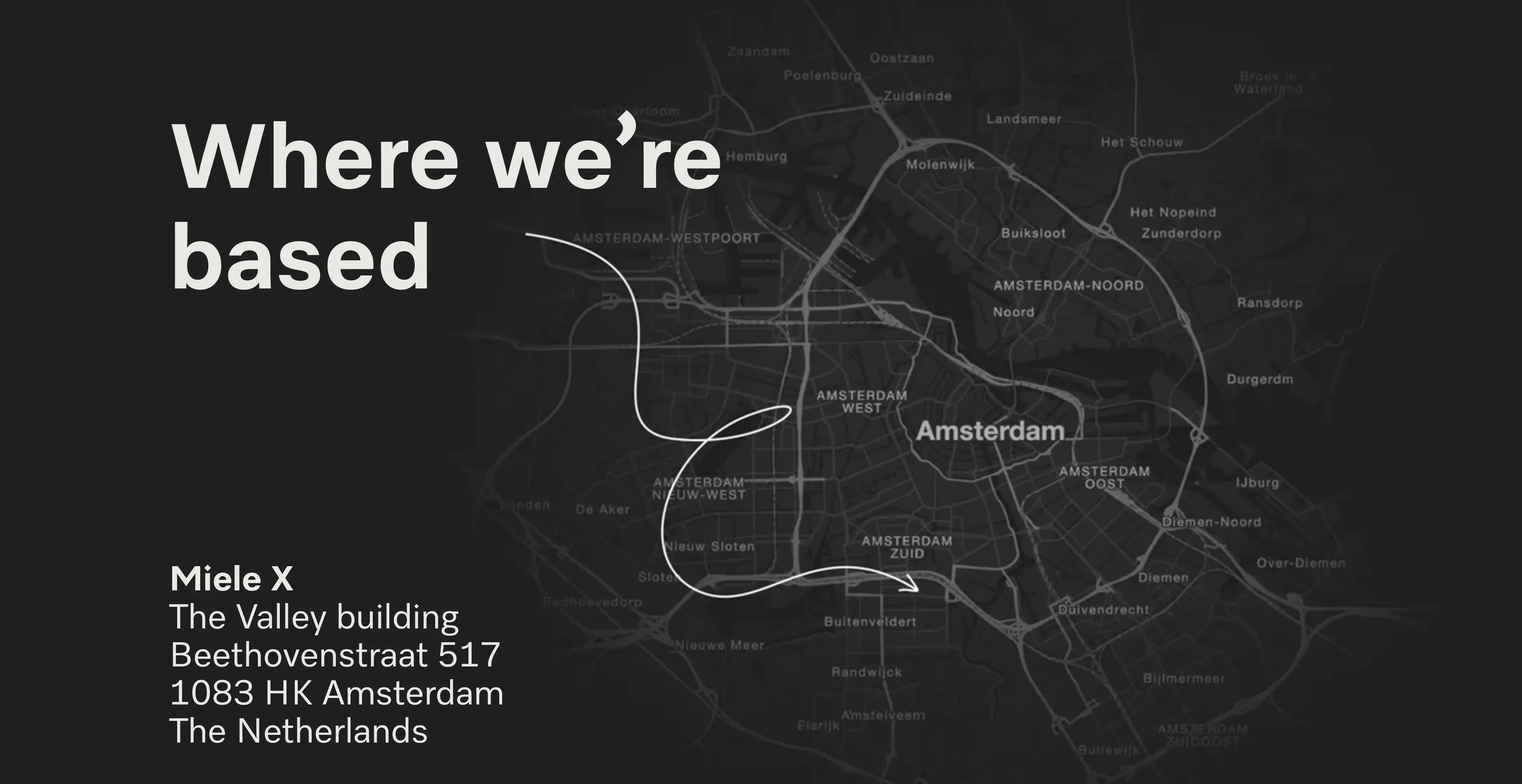 Map showing Miele X's location in Amsterdam, Netherlands at The Valley building, Beethovenstraat 517.