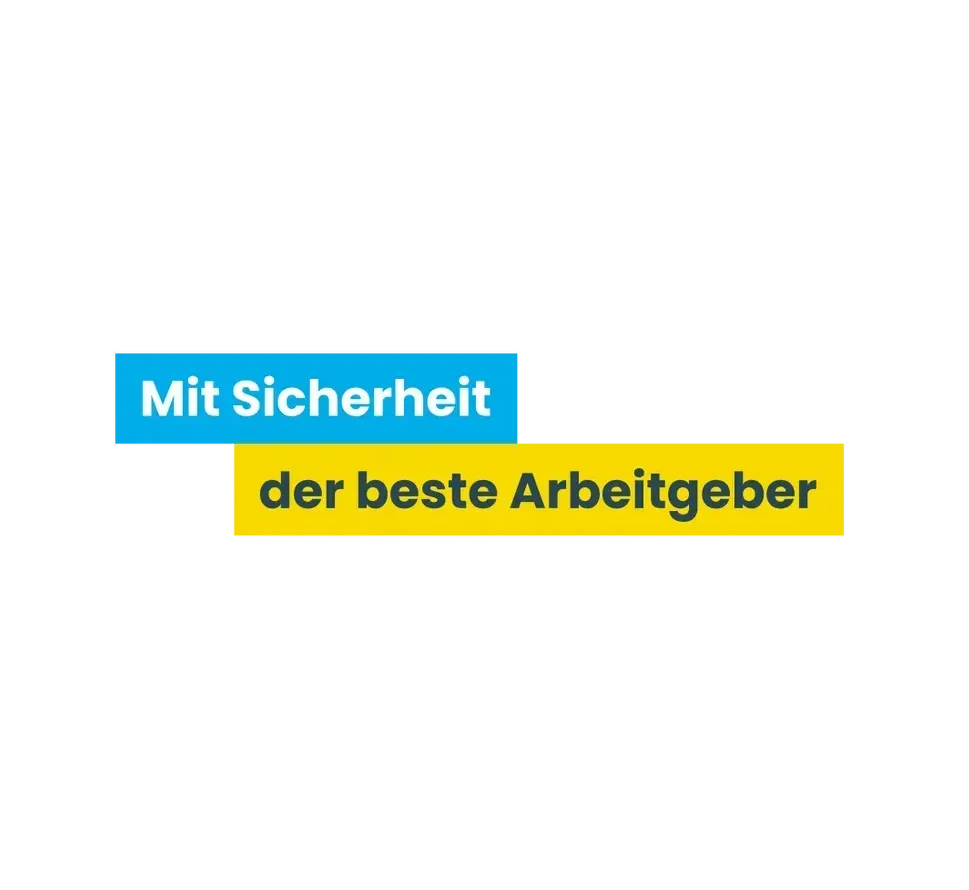 Textgrafik mit Slogan: 'Mit Sicherheit der beste Arbeitgeber' in Blau und Gelb auf schwarzem Hintergrund.